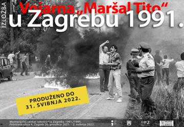 Produženje izložbe  Vojarna „Maršal Tito“ u Zagrebu 1991. 