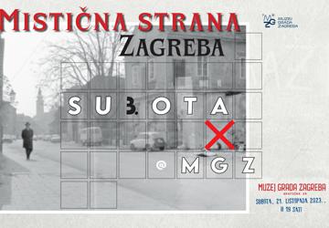 TREĆA SUBOTA U MUZEJU GRADA ZAGREBA / Mistična strana Zagreba 