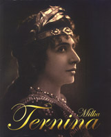 Milka Ternina and the Royal Opera House, 2006 