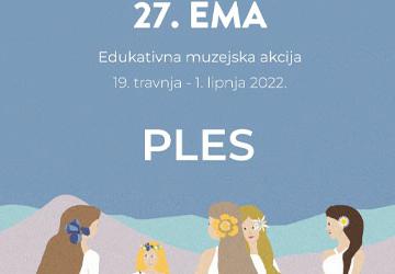 27. EMA u organizaciji Hrvatskog muzejskog društva