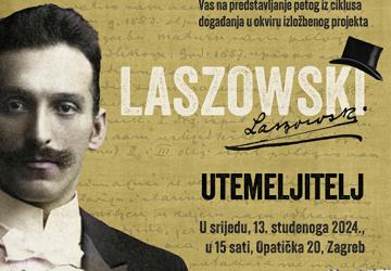 Predstavljanje pete izložbe iz ciklusa LASZOWSKI – UTEMELJITELJ