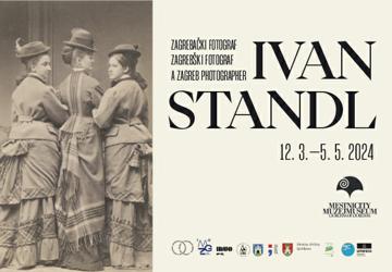 Gostovanje izložbe „Ivan Standl – zagrebački fotograf“ u Mestnom muzeju Ljubljana