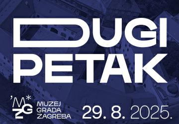 Dugi petak u MGZ-u, 29. kolovoza 2025.