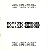 Komposchspiegel : Ogledala Arnulfa Komposcha, 1988 